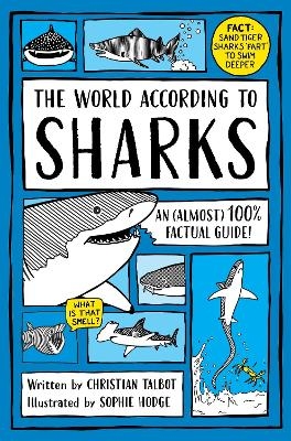 The World According to Sharks - Christian Talbot