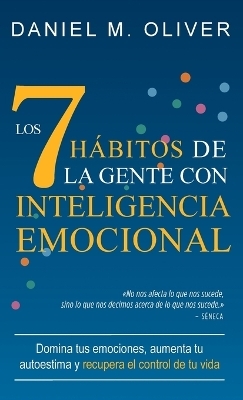 Los 7 hábitos de la gente con inteligencia emocional