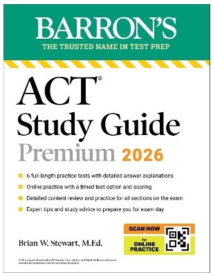 ACT Study Guide Premium, 2026: 6 Practice Tests + Comprehensive Review + Online Practice for the New Enhanced ACT - Brian Stewart