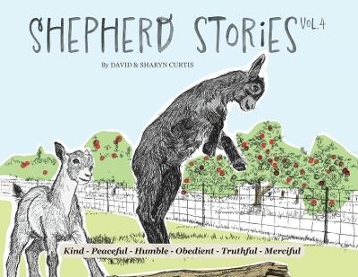 Shepherd Stories Volume 4 - David Curtis, Sharyn Curtis