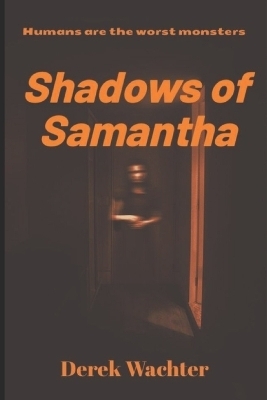 Shadows of Samantha