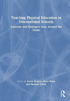 Teaching Physical Education in International Schools