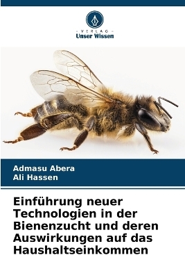 Einführung neuer Technologien in der Bienenzucht und deren Auswirkungen auf das Haushaltseinkommen