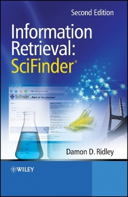 Information Retrieval &ndash; SciFinder 2e - D Ridley