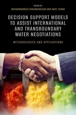 Decision Support Models to Assist International and Transboundary Water Negotiations - 