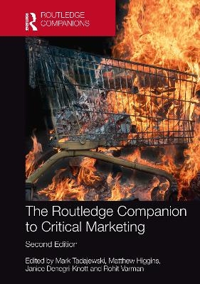 The Routledge Companion to Critical Marketing