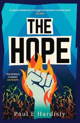 The Hope - Paul E. Hardisty