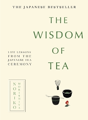 The Wisdom of Tea