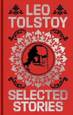 Tolstoy Selected Stories - Leo Tolstoy
