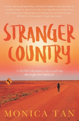 Stranger Country - Monica Tan