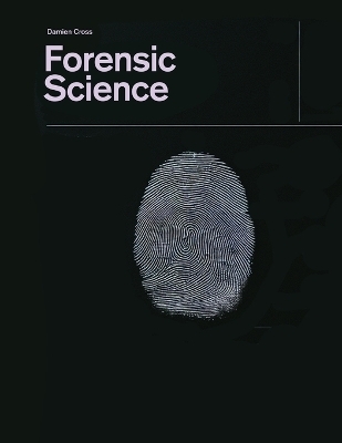 Forensic Science - Damien Cross