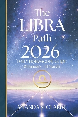 The Libra Path - Amanda M Clarke