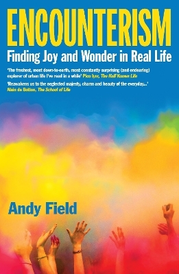 Encounterism - Andy Field