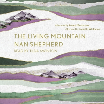 The Living Mountain - Nan Shepherd