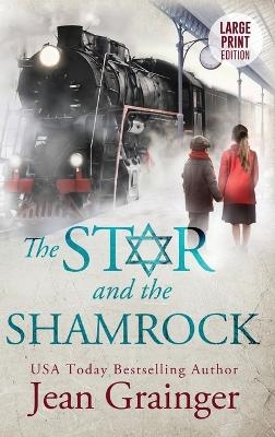 Star and the Shamrock - Jean Grainger