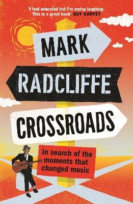 Crossroads - Mark Radcliffe