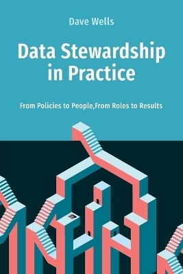Data Stewardship in Practice