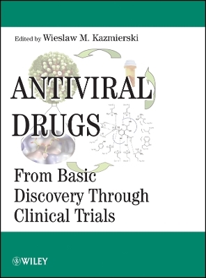 Antiviral Drugs: From Basic Discovery Through Clinical Trials