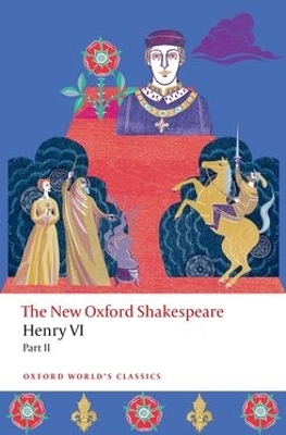 Henry VI, Part II - Christopher Marlowe, William Shakespeare