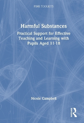 Harmful Substances - Nicole Campbell