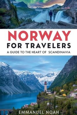 Norway for Travelers - Emmanuel Noah