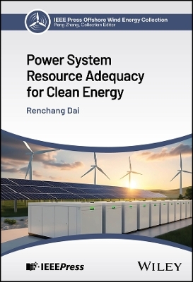 Power System Resource Adequacy for Clean Energy