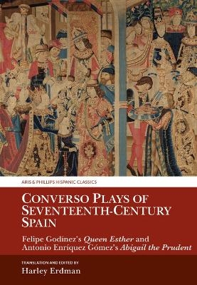 Converso Plays of Seventeenth-Century Spain