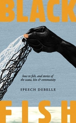 Black Fish - Speech Debelle