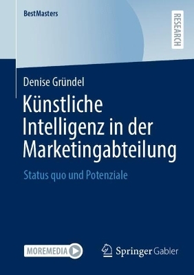 Künstliche Intelligenz in der Marketingabteilung - Denise Gründel