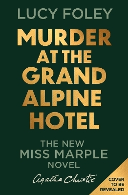 Murder at the Grand Alpine Hotel