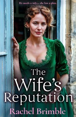 The Wife's Reputation - Rachel Brimble