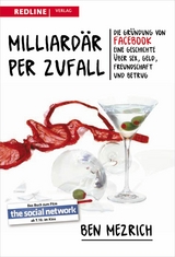 Milliard&auml;r per Zufall - Ben Mezrich