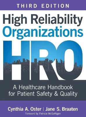 High Reliability Organizations, Third Edition