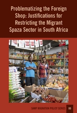 Problematizing the Foreign Shop - Vanya Gastrow