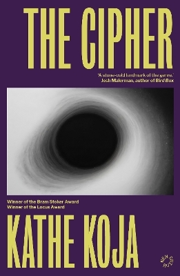 The Cipher - Kathe Koja