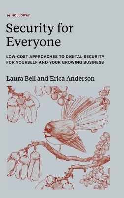 Security for Everyone - Laura Bell, Erica Anderson