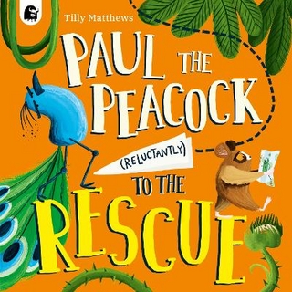 Paul the Peacock (Reluctantly) to the Rescue