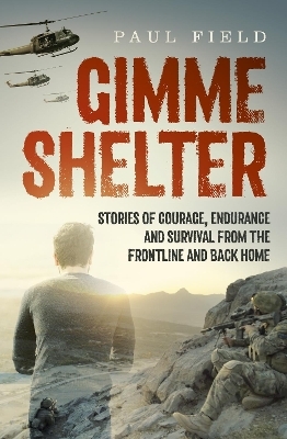 Gimme Shelter - Paul Field