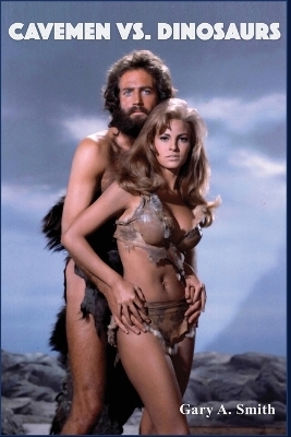 Cavemen vs. Dinosaurs and the Making of One Million Years B.C.