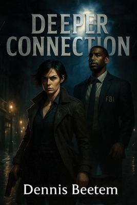 Deeper Connection - Dennis Beetem
