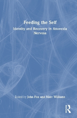 Feeding the Self - 