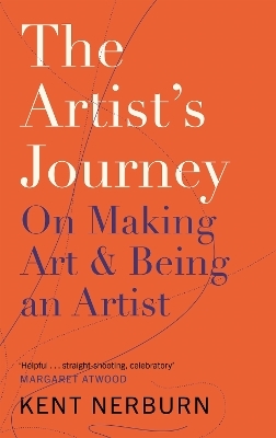 The Artist's Journey - Kent Nerburn