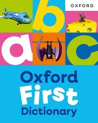 Oxford First Dictionary - Oxford Dictionaries