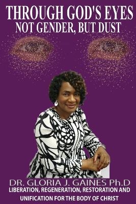 Through God's Eyes Not Gender But Dust