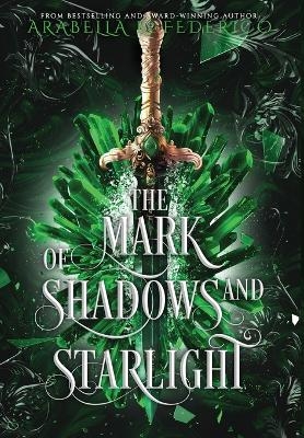 The Mark of Shadows and Starlight