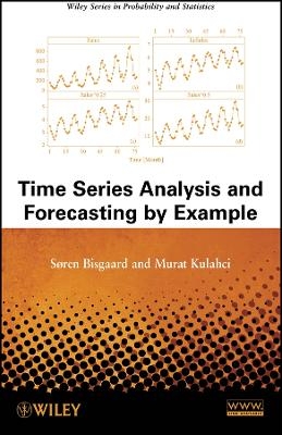 Time Series Analysis and Forecasting By Example - S Bisgaard