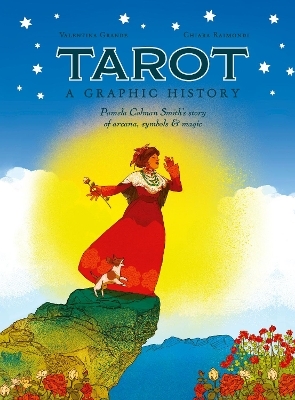Tarot: A Graphic History