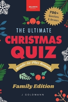 The Ultimate Christmas Quiz Book - Jenny Goldmann