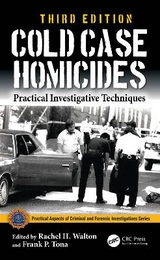 Cold Case Homicides - Walton, Rachel H.; Tona, Frank P.