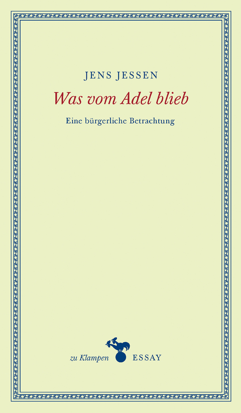 Was vom Adel blieb - Jens Jessen